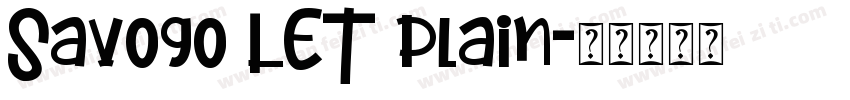 Savogo LET plain字体转换